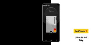 Samsung Pay nun auch für Postfinance-Kunden verfügbar