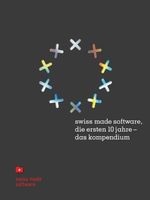 Jubiläums-Kompendium von Swiss Made Software ab sofort verfügbar